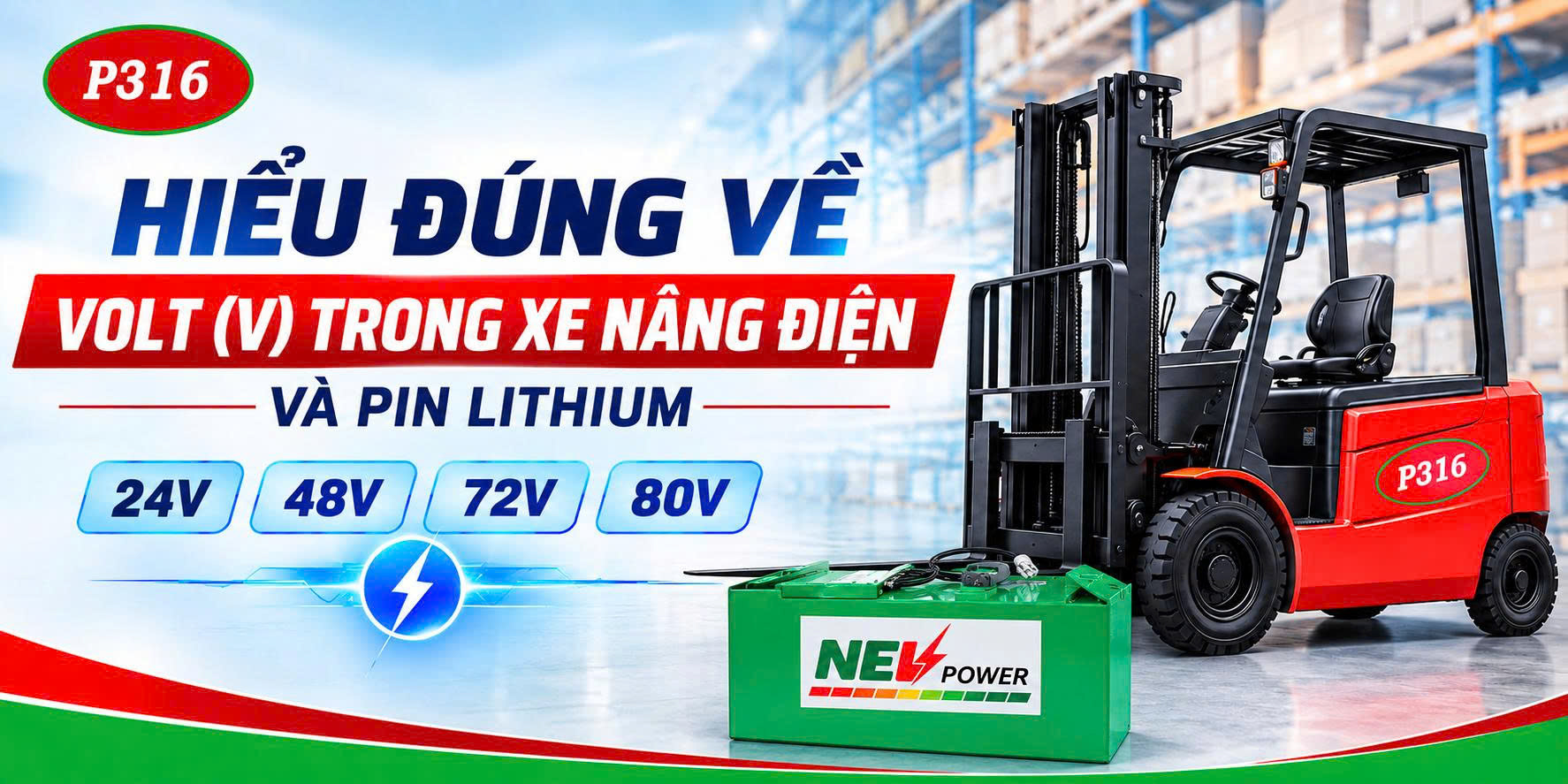Volt (V) là gì? Điện áp pin xe nâng 24V, 48V, 72V, 80V