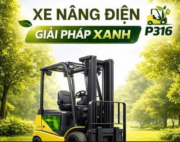 Xe nâng điện có thật sự xanh? Phân tích chi tiết và giải pháp xe nâng điện từ P316